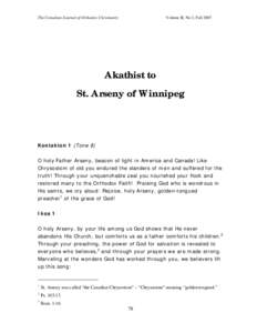 The Canadian Journal of Orthodox Christianity  Volume II, No 3, Fall 2007 Akathist to St. Arseny of Winnipeg