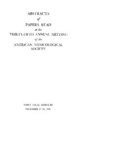 ABSTRACTS ofPAPERS READ at the THIRTY-FIFTH ANNUAL MEETING of the