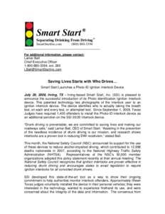 Ignition interlock device / Mothers Against Drunk Driving / Smart Start /  Inc. / Interlock / The Century Council / Road traffic safety / Drunk driving / Transport / Land transport