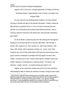 [removed]DO NOT COPY OR QUOTE WITHOUT PERMISSION. Algebra in the K-5 Classroom: Learning Opportunities for Students and Teachers1 By Deborah Schifter, Virginia Bastable, Susan Jo Russell, Lisa Seyferth, and Margaret Riddl