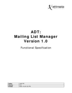 ADT: Mailing List Manager Version 1.0 Functional Specification  Author