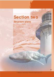 Section two Structure plans 123 • Western Australian Planning Commission •