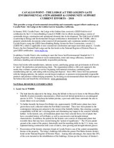 CAVALLO POINT - THE LODGE AT THE GOLDEN GATE ENVIRONMENTAL STEWARDSHIP & COMMUNITY SUPPORT CURRENT EFFORTS – 2010 This provides a recap of environmental stewardship and community support efforts underway at Cavallo Poi