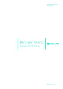 Wealth and Investment Management Barclays Terms Your agreement with us