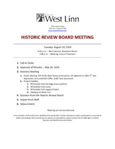 22500 Salamo Road West Linn, Oregon[removed]http://westlinnoregon.gov HISTORIC REVIEW BOARD MEETING ___________________________________________________________________