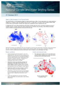 Physical oceanography / Climate of Australia / Climate / El Niño-Southern Oscillation / La Niña / Rain / Sea surface temperature / Queensland / Drought in Australia / Atmospheric sciences / Meteorology / Tropical meteorology