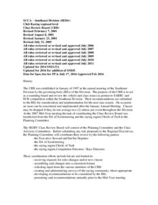 SCCA – Southeast Division (SEDiv) Club Racing regional level Class Review Board (CRB) Revised February 7, 2001 Revised August 8, 2001 Revised January 23, 2001