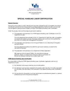University at Buffalo The State University of New York Office of International Education Immigration Services  SPECIAL HANDLING LABOR CERTIFICATION