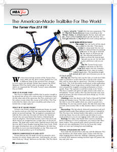 MBA  est The American-Made Trailbike For The World The Turner Flux 27.5 TR