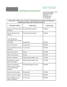Michael R. Pence, Governor Cameron F. Clark, Director Indiana Department of Natural Resources Lake and River Enhancement Section Division of Fish & Wildlife 402 W. Washington Street