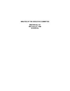 MINUTES OF THE EXECUTIVE COMMITTEE MEETING No 157 MAY 20 to 27, 1986 IN DORVAL  MINUTES OF THE EXECUTIVE COMMITTEE OF THE KATIVIK SCHOOL BOARD