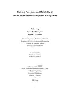 Electric power / Materials science / Electrical substation / Earthquake engineering / Hysteresis / Reliability engineering / Seismic analysis / Reliability / Ground / Engineering / Electromagnetism / Physics