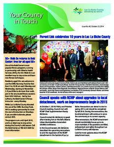 Your County in Touch Issue No. 40, October 23, 2014 Parent Link celebrates 10 years in Lac La Biche County