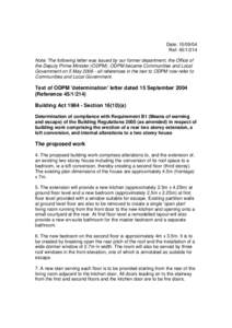 Date: [removed]Ref: [removed]Note: The following letter was issued by our former department, the Office of the Deputy Prime Minister (ODPM). ODPM became Communities and Local Government on 5 May[removed]all references in 