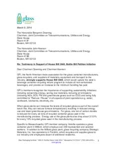 March 6, 2014 The Honorable Benjamin Downing Chairman, Joint Committee on Telecommunications, Utilities and Energy State House Room 413F Boston, MA 02133