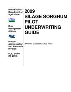 Microsoft Word - 2009_Silage_Sorghum_Pilot_Underwriting_Guide.docx