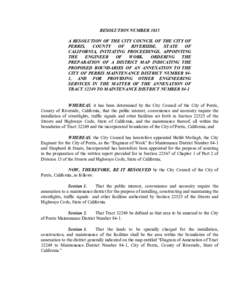 RESOLUTION NUMBER 3815  A RESOLUTION OF THE CITY COUNCIL OF THE CITY OF  PERRIS,  COUNTY  OF  RIVERSIDE,  STATE  OF  CALIFORNIA,  INITIATING  PROCEEDINGS,  APPOINTING  THE  ENGINEER  OF  WORK, 