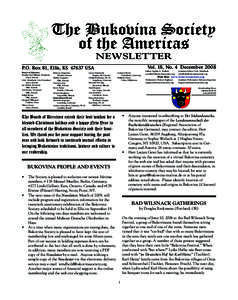 The Bukovina Society of the Americas NEWSLETTER Vol. 18, No. 4 December[removed]P.O. Box 81, Ellis, KS[removed]USA