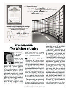 LITIGATORS CORNER:  The Wisdom of Juries BY JOSEPH N. HOSTENY, OF NIRO, SCAVONE, HALLER & NIRO