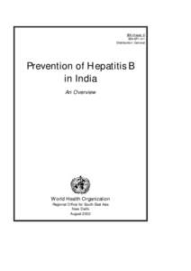 SEA-Hepat.-5 SEA-EPI-141 Distribution: General Prevention of Hepatitis B in India