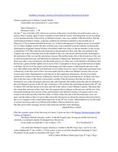 Southern Campaign American Revolution Pension Statements & Rosters Pension Application of Michael Cassidy W6643 Transcribed and annotated by C. Leon Harris State of Kentucky } Fleming County } SS On this 7th day of Octob