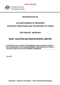 PUBLIC RECORD  INVESTIGATION 242 ALLEGED DUMPING OF NEWSPRINT EXPORTED FROM FRANCE AND THE REPUBLIC OF KOREA