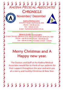 KADINA MEDICAL ASSOCIATES  CHRONICLE November/ December Kadina Medical Clinic[removed]Port Road, Kadina S.A. 5554