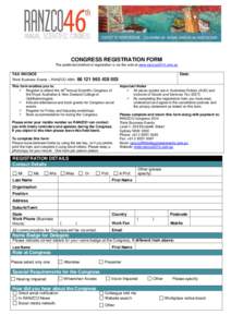 CONGRESS REGISTRATION FORM The preferred method of registration is via the web at www.ranzco2014.com.au TAX INVOICE  Date: