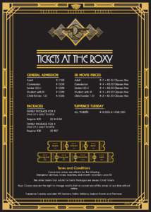 TICKETS AT THE ROXY GENERAL ADMISSION  3D MOVIE PRICES