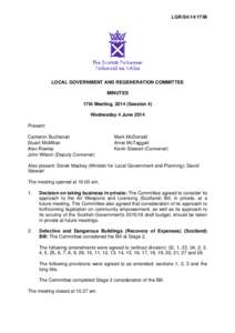 LGR/S4[removed]M  LOCAL GOVERNMENT AND REGENERATION COMMITTEE MINUTES 17th Meeting, 2014 (Session 4) Wednesday 4 June 2014