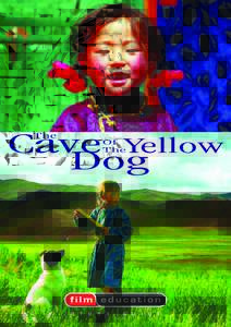 Cave Yellow Dog The Of The