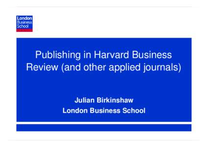 Harvard Business Review / Harvard Business School / Publishing