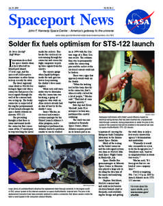 Jan. 25, 2008  Vol. 48, No. 2 Spaceport News John F. Kennedy Space Center - America’s gateway to the universe