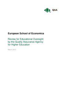 European School of Economics Review for Educational Oversight by the Quality Assurance Agency