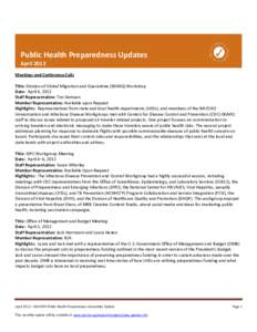 Disaster preparedness / Medical Reserve Corps / Office of the Assistant Secretary for Preparedness and Response / Emergency management / United States Department of Health and Human Services / Public health emergency / Public health / Suzet McKinney / United States Public Health Service / Health / National Association of County and City Health Officials