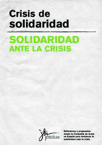 Crisis de  solidaridad SOLIDARIDAD ANTE LA CRISIS