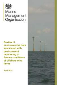 MMO 1031:  Review of environmental data associated with post-consent monitoring of licence conditions of offshore wind farms