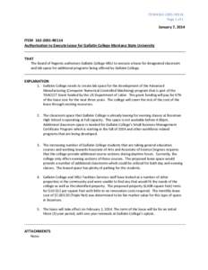 ITEM #[removed]R0114 Page 1 of 1 January 7, 2014 ITEM[removed]R0114 Authorization to Execute Lease for Gallatin College Montana State University