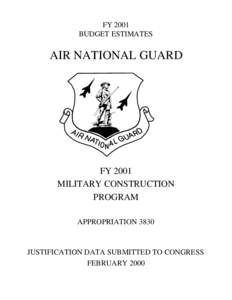 FY 2001 BUDGET ESTIMATES AIR NATIONAL GUARD  FY 2001