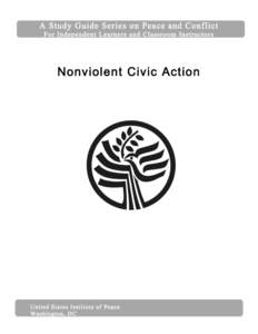 Community organizing / Pacifism / Civil disobedience / Gandhism / Gene Sharp / Civil resistance / Nonviolent resistance / Direct action / Satyagraha / Activism / Nonviolence / Ethics