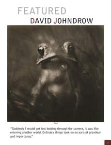 FEATURED  DAVID JOHNDROW Toad