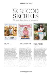skincare ON SHELF  SKINFOOD SECRETS The latest releases that care for inside and out