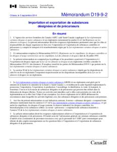 Ottawa, le 5 septembre[removed]Mémorandum D19-9-2 Importation et exportation de substances désignées et de précurseurs