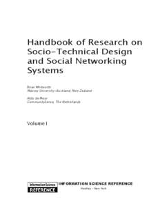 Handbook of Research on Socio-Technical Design and Social Networking Systems Brian Whitworth Massey University-Auckland, New Zealand