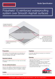 Guide Specification  BRITANNIA Polyshield 15 reinforced waterproofing system over Smooth Asphalt surfaces