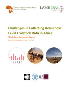 Challenges in Collecting Household Level Livestock Data in Africa Workshop Summary Report Rome, IFAD Headquarters, 30 June – 1 July 2011  Contents