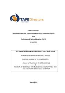 Senate Education and Employment Rferences Committee Inquiry into Technical and Further Education (TAFE) in ustralia.