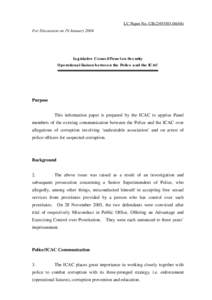 LC Paper No. CB[removed]For Discussion on 19 January 2004 Legislative Council Panel on Security Operational Liaison between the Police and the ICAC