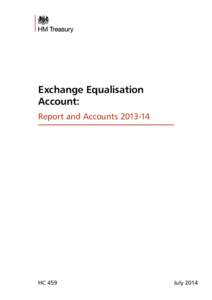 Exchange Equalisation Account: Report and Accounts[removed]HC 459