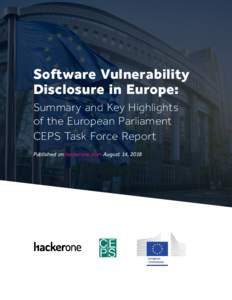 1  Software Vulnerability Disclosure in Europe: Summary and Key Highlights of the European Parliament